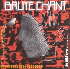 Brute Chant : Killer Each of You